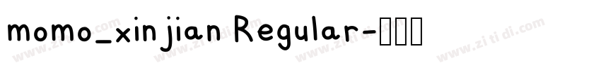 momo_xinjian Regular字体转换